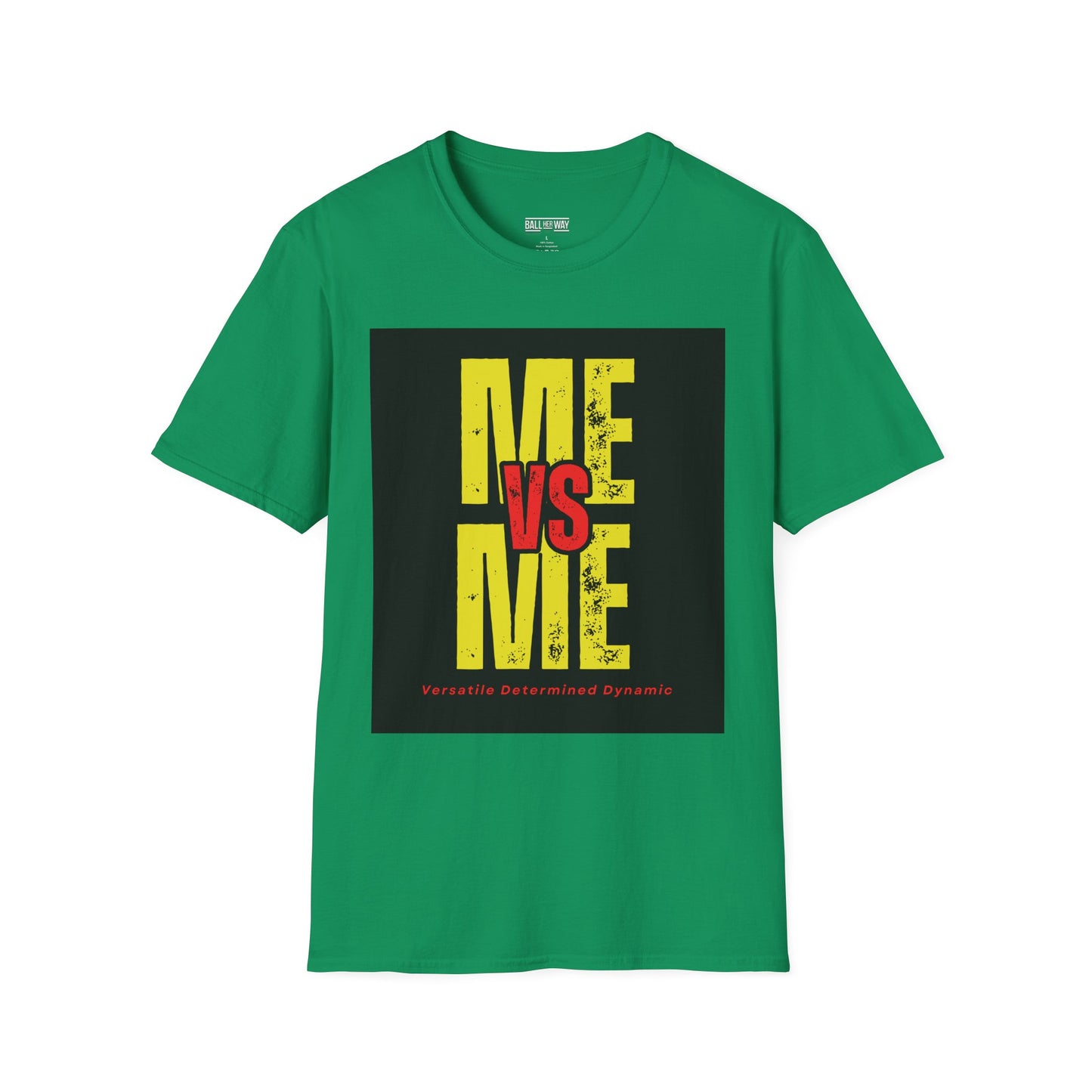 Me vs Me T-Shirt