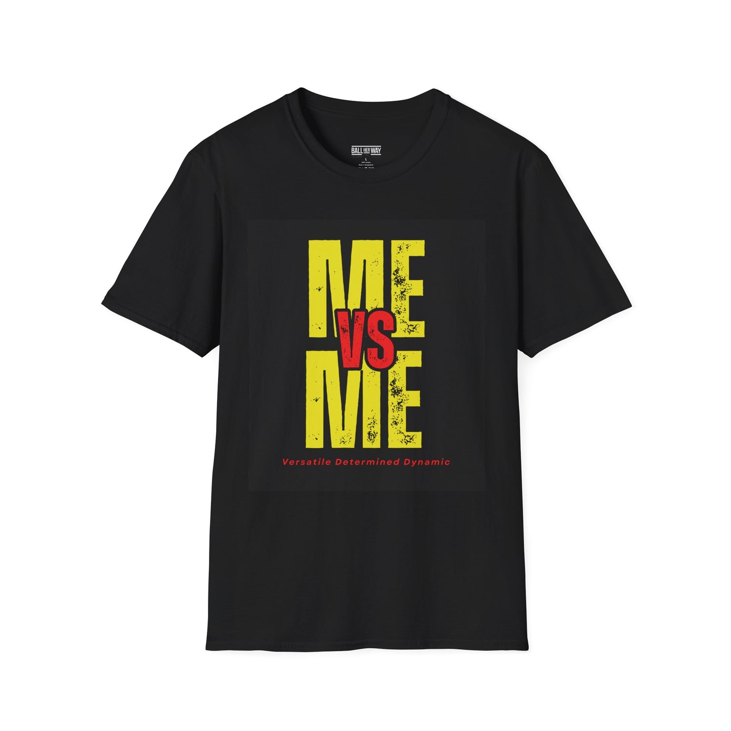 Me vs Me T-Shirt