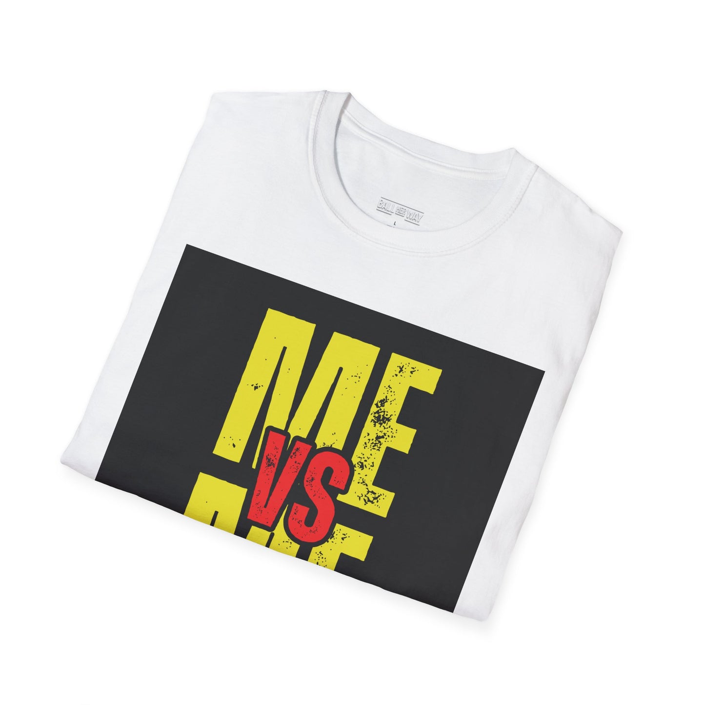 Me vs Me T-Shirt