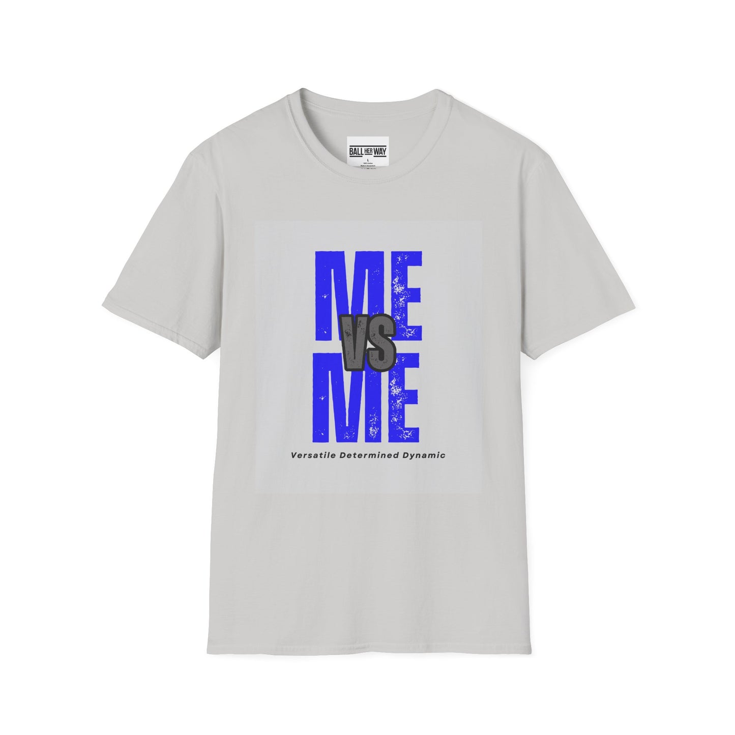 Me vs Me T-Shirt