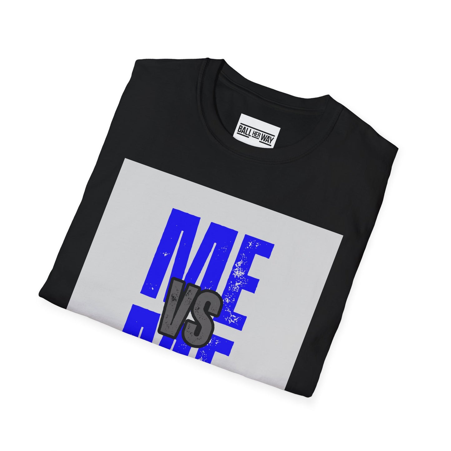 Me vs Me T-Shirt