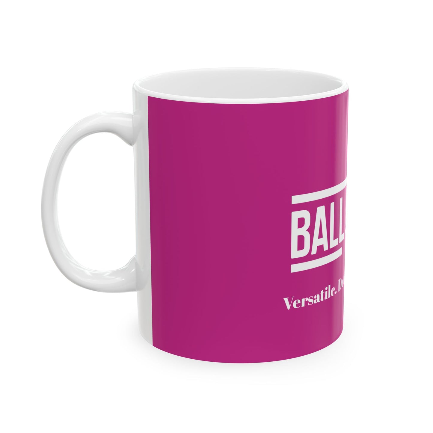 Pink "Ball Her Way" Coffee Mug, (11oz, 15oz)