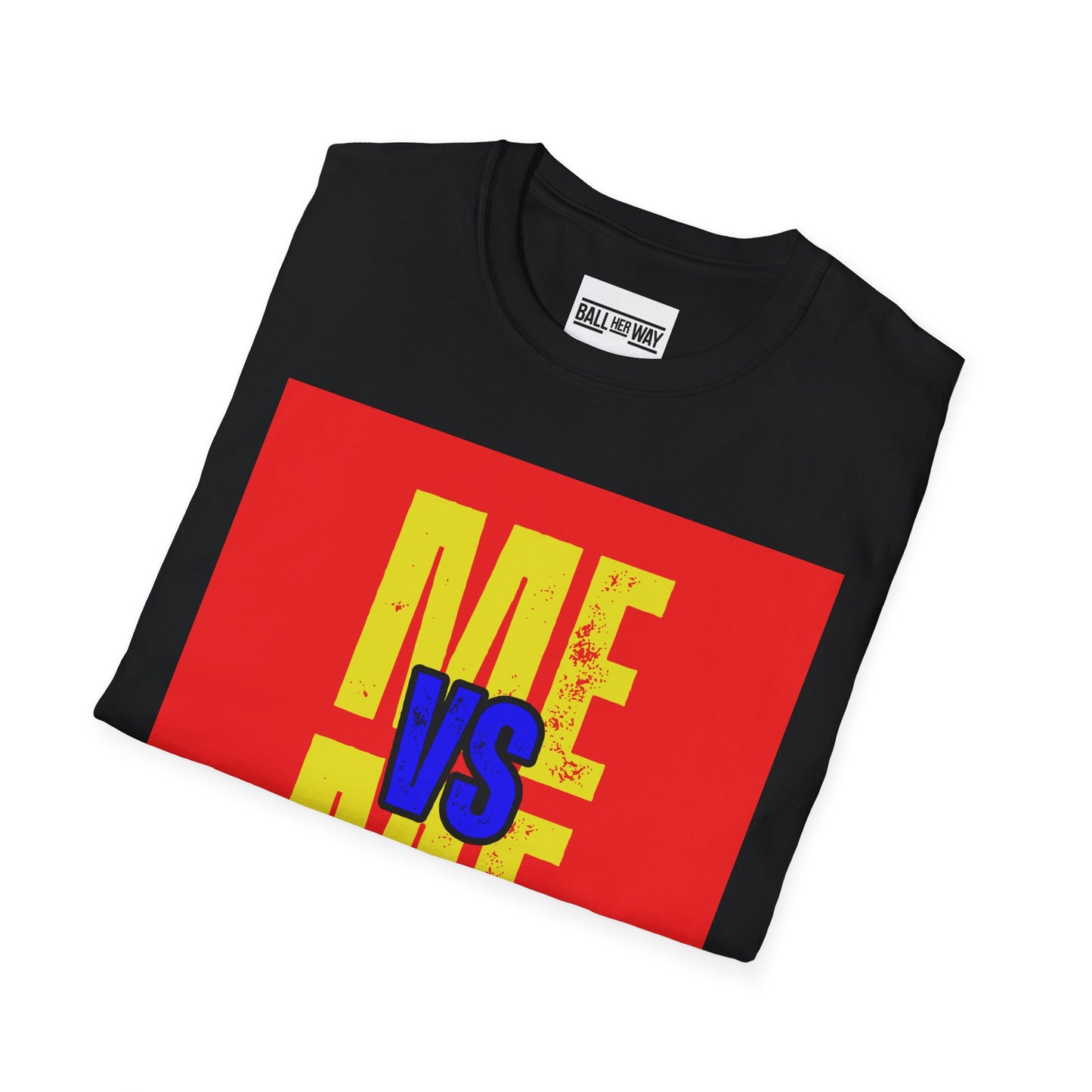 Me vs Me T-Shirt