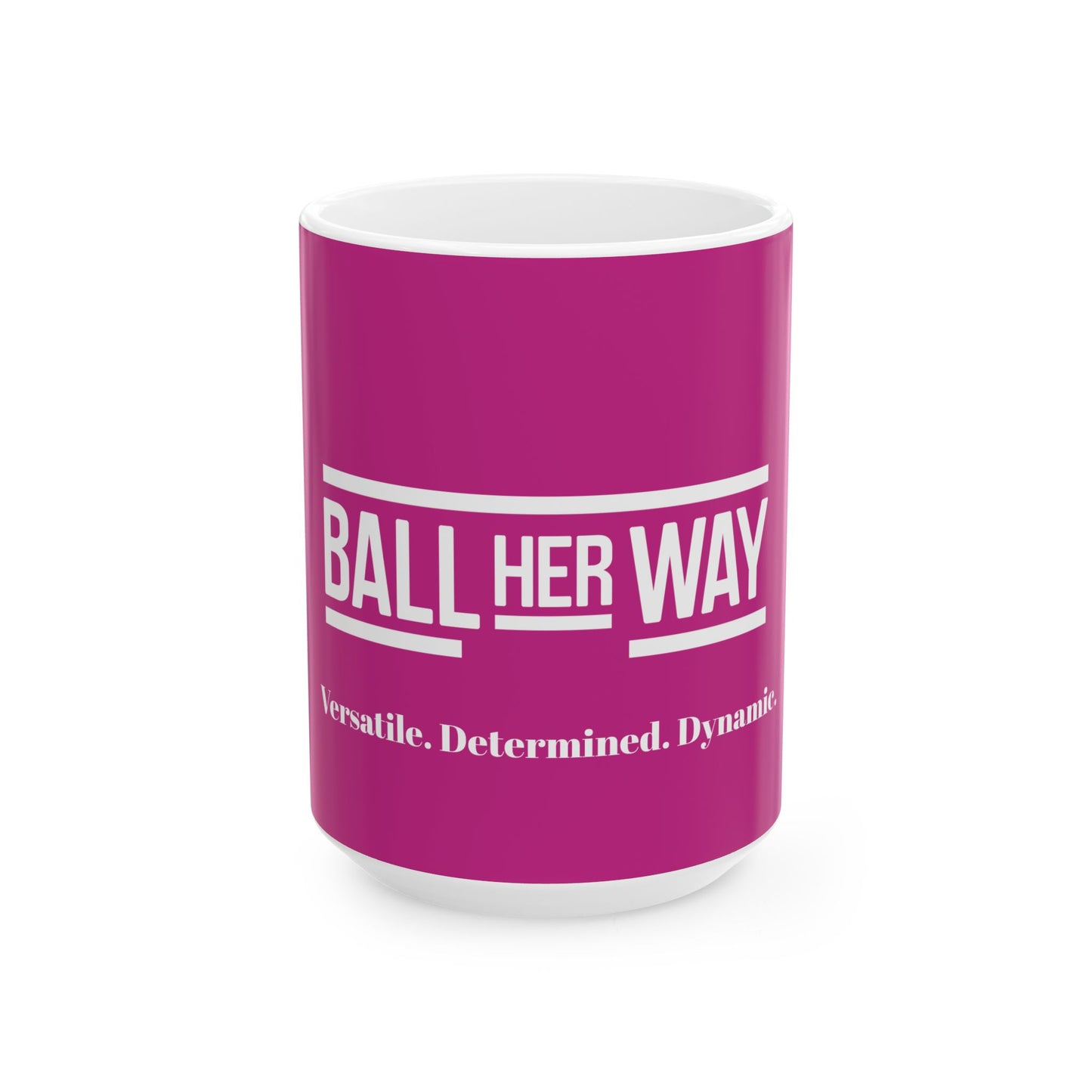 Pink "Ball Her Way" Coffee Mug, (11oz, 15oz)